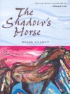 The Shadow's Horse - Diane Glancy