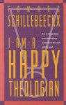 I Am A Happy Theologian - Edward Schillebeeckx