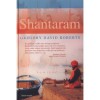 Shantaram - Gregory David Roberts