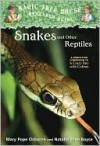 Snakes and Other Reptiles - Mary Pope Osborne, Natalie Pope Boyce, Sal Murdocca