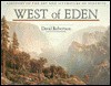 West Of Eden: A History Of The Art And Literature Of Yosemite - David Robertson