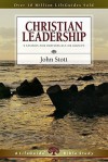 Christian Leadership: 9 Studies for Individuals or Groups - John R.W. Stott, Carolyn Nystrom