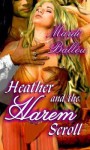 Heather and the Harem Scroll - Mardi Ballou