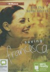 Saving Francesca - Melina Marchetta, Rebecca Macauley