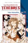 Les Descendants Des Ténèbres Vol. 11 - Yoko Matsushita