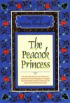 The Peacock Princess: The True-Life Story of an American Woman and Her Daughters, Trapped Among Decadent Iranian Aristocracy in Royal and Revolutionary Iran - Sara Harris, Barbara Bell