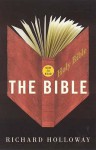 How to Read the Bible - Richard Holloway