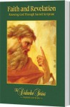 Faith and Revelation: Knowing God Through Sacred Scripture, Parish Edition (The Didache Series) - Scott Hahn, James Socias, Jeffrey Cole, Peter Armenio