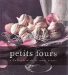 Indulgence Petits Fours: A Fine Selection of Sweet Treats - Murdoch Books