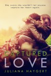 Captured Love - Juliana Haygert