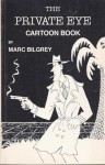 The Private Eye Cartoon Book - Marc Bilgrey