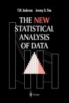 The New Statistical Analysis of Data - T.W. Anderson, Jeremy D. Finn