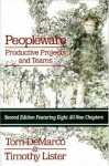 Peopleware: Productive Projects and Teams (Second Edition) (Edition 2nd) by Tom DeMarco, Timothy Lister [Paperback(1999??] - Tom DeMarco and Timothy Lister