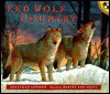 Red Wolf Country - Jonathan London, Roland Smith, Daniel San Souci