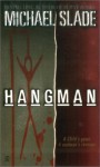 Hangman - Michael Slade