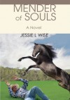 Mender of Souls - Jessie Wise