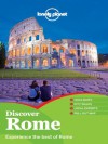 Lonely Planet Discover Rome (Travel Guide) - Lonely Planet, Duncan Garwood, Abigail Hole