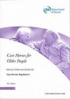 Care Homes For Older People - Dept.of Health