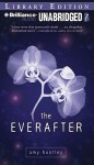 The Everafter (Audio book) - Amy Huntley, Tavia Gilbert