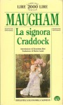 La signora Craddock - W. Somerset Maugham, Benedetta Bini, Maria Casini