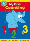 My First Counting: Activities in Key Skills, Parent Tips - Building Towards First School Lessons. for Ages 4 and Up. - Anna Award