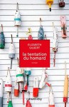 La Tentation du homard - Elizabeth Gilbert