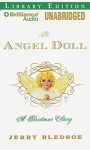 The Angel Doll - Jerry Bledsoe, J. Charles
