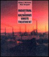 Industrial and Hazardous Waste Treatment - Nelson L. Nemerow, Avijit Dasgupta