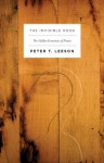 The Invisible Hook: The Hidden Economics of Pirates - Peter T. Leeson