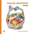 Kurjad mehikesed - Eno Raud, Silvi Väljal