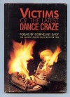 Victims of the Latest Dance Craze: Poems (Dialogues on Dance, No 5) - Cornelius Eady