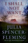 I Shall Not Want - Julia Spencer-Fleming