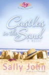 Castles in the Sand - Sally John