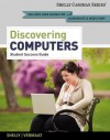 Enhanced Discovering Computers 2013, Complete: Your Interactive Guide to the Digital World - Gary B. Shelly, Misty E. Vermaat