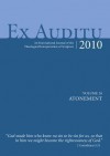 Ex Auditu, Volume 26: Atonement: An International Journal of the Theological Interpretation of Scripture - Klyne R. Snodgrass