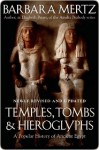Temples, Tombs & Hieroglyphs: A Popular History of Ancient Egypt - Barbara Mertz