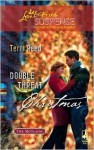 Double Threat Christmas (Steeple Hill Love Inspired Suspense #127) (The McClains, #4) - Terri Reed