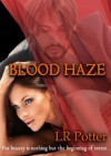 Blood Haze - L.R. Potter