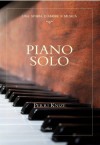 Piano solo - Perri Knize, Giovanna Scocchera, Manuela Francescon