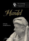 The Cambridge Companion to Handel (Cambridge Companions to Music) - Donald Burrows