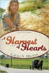 A Harvest of Hearts - Laura V. Hilton