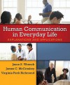 Human Communication in Everyday Life: Explanations and Applications - Jason S. Wrench, James C. McCroskey