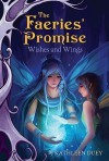 Wishes and Wings - Kathleen Duey, Sandara Tang