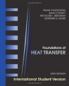 Heat Transfer, Sixth Edition International Student Version - Frank P. Incropera, Theodore L. Bergman, Adrienne S. Lavine