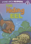 The Hiding Eel - Cari Meister, Steve Harpster