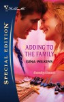 Adding to the Family (Family Found) - Gina Wilkins