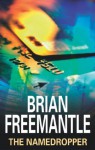 The Namedropper - Brian Freemantle