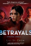 Betrayals - Lili St. Crow, Lilith Saintcrow