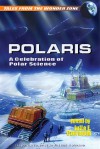 Polaris: A Celebration of Polar Science - Julie E. Czerneda, Emily Mah, E.M. Tippetts, Jean-Pierre Normand