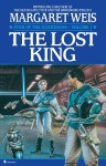 Lost King, The - Margaret Weis